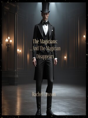 cover image of ...And the Magician Disappears